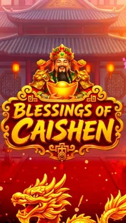 Blessings of Caishen